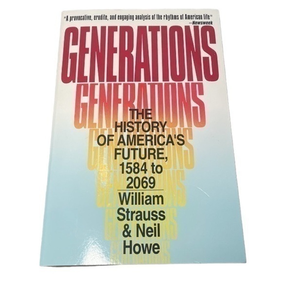 BOOK | GENERATIONS THE HISTORY OF AMERICAS FUTURE 1584-2069 - Picture 1 of 2